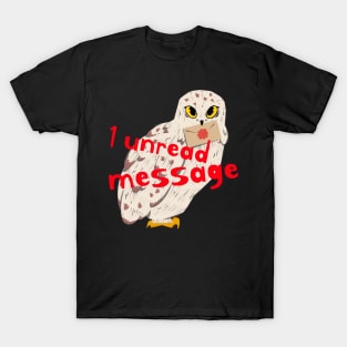 1 Unread Message Owl T-Shirt